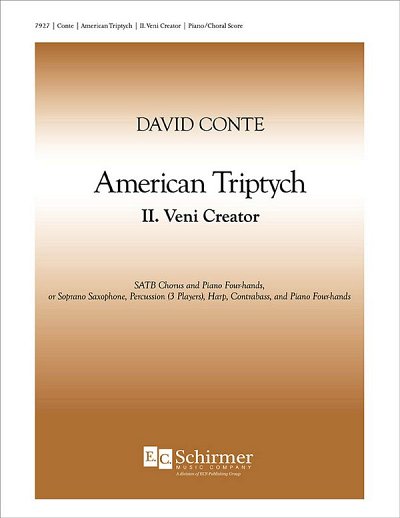 D. Conte: American Triptych: II. Veni Creator