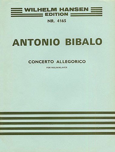 A. Bibalo: Concerto Allegorico, VlKlav (KlavpaSt)
