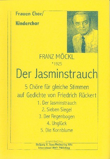 F. Moeckl: Der Jasminstrauch