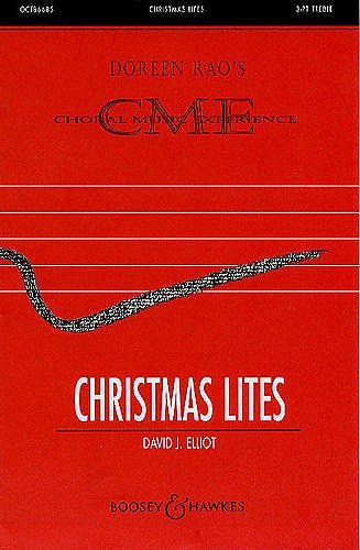 D.J. Elliott: Christmas Lites - For Three Sopranos (Chpa)