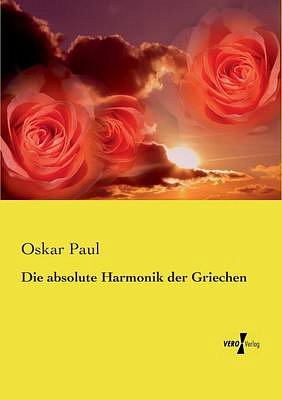 O. Paul: Die absolute Harmonik der Griechen (Bu)