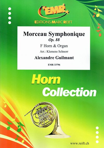 F.A. Guilmant: Morceau Symphonique, HrnOrg