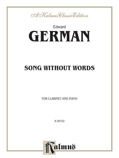 E. German: Song Without Words, Klar