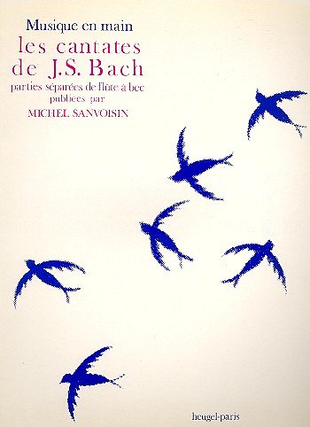 J.S. Bach: Recorder Obligato Solos from Bach's Canta (Part.)