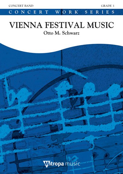 O.M. Schwarz: Vienna Festival Music, Blaso