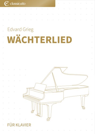 DL: E. Grieg: Wächterlied, Klav