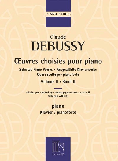 C. Debussy: Oeuvres Choisies pour Piano Vol.2, Klav