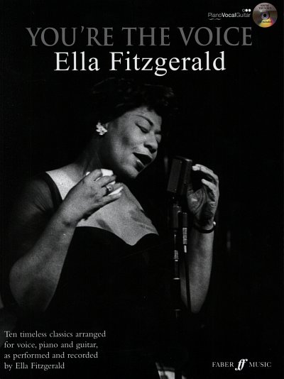 Fitzgerald Ella: You're the voice - Ella Fitzgerald Ten time