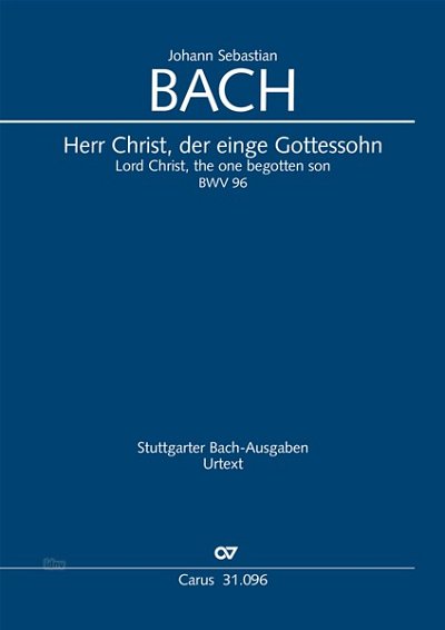 DL: J.S. Bach: Herr Christ, der einge Gottessohn F-Dur B (Pa