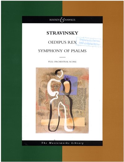 I. Strawinsky: Oedipus Rex / Psalmensymphon, GsGchOrch (Stp)