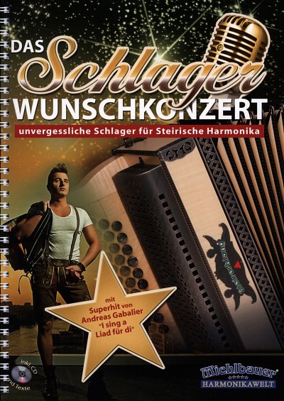 S. Wachtberg: Das Schlager Wunschkonzert, SteirH (+CD)