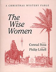C. Susa: The Wise Women