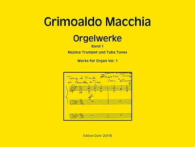 G. Macchia: Orgelwerke 1, Org