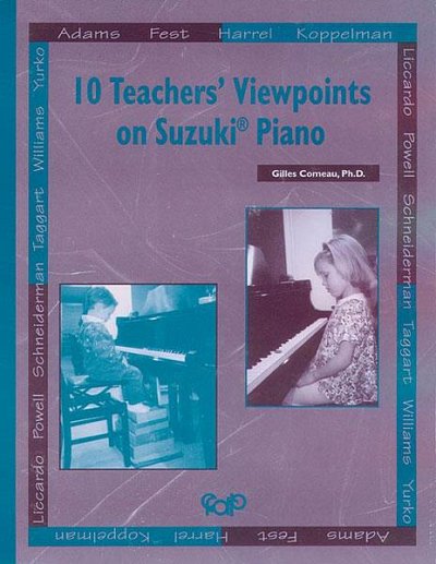 10 Teachers' Viewpoints on Suzuki Piano, Klav