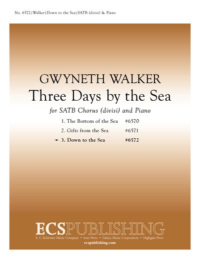 G. Walker: Three Days by the Sea: No. 3 Down to the Sea