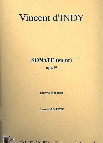 V. d'Indy: Sonate Op 59 Violon-Piano ( Do Mageur)