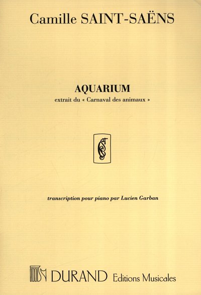 C. Saint-Saëns: Aquarium transcription - par Lucien Ga, Klav