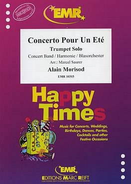 Concerto Pour Un Eté (Trumpet Solo), TrpBlaso