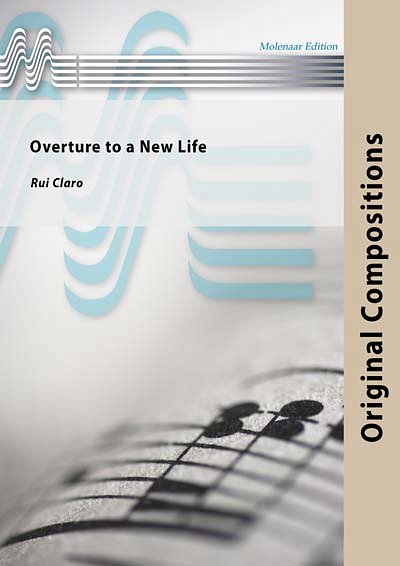 R. Claro: Overture to a New Life, Blasorch (Pa+St)