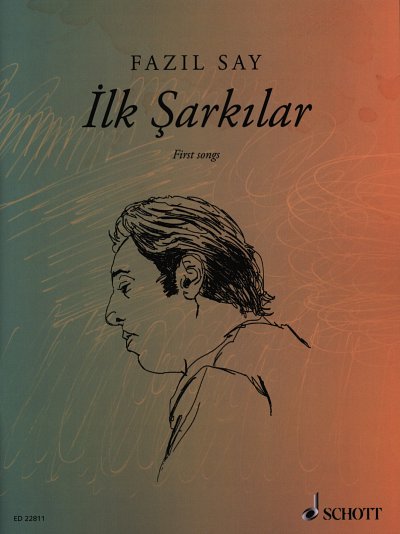F. Say: Ilk Sarkilar op. 5 und op. 47, GesKlav