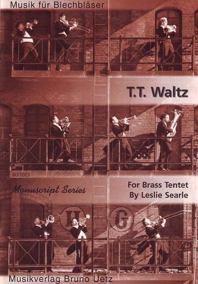 L. Searle: T.T. Waltz, 10Blech (Pa+St)