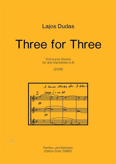 L. Dudas: Three for Three, 3Klar (Pa+St)