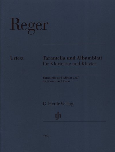 M. Reger: Tarantella und Albumblatt, KlarKlav (KA+St)