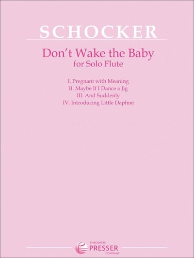 G. Schocker: Don't Wake The Baby, Fl