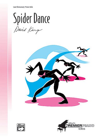 D. Karp: Spider Dance, Klav (EA)