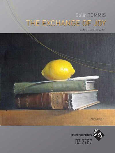 C. Tommis: The Exchange Of Joy