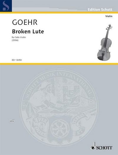 A. Goehr: Broken Lute op. 78 , Viol