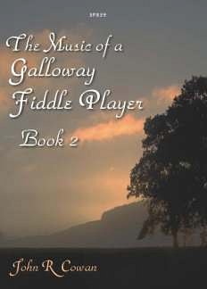 Music Of A Galloway Fiddle Player,The Vol.2, Viol