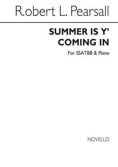 R.L. Pearsall: Summer Is Y' Coming In