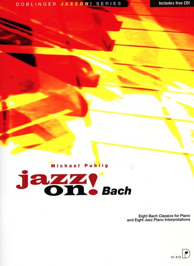 J.S. Bach: Jazz on! Bach, Klav (+CD)
