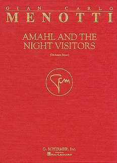 G.C. Menotti: Amahl and the Night Visitors (Part.)