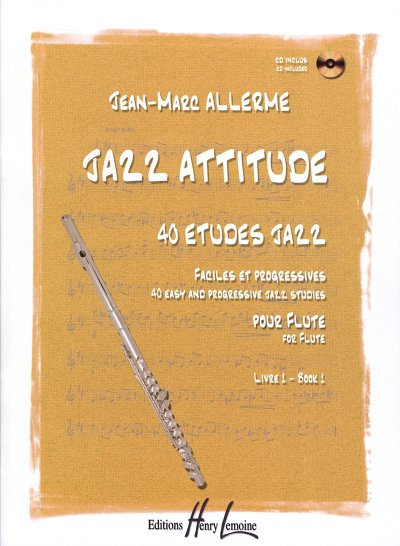 J. Allerme: Jazz Attitude 1, Fl (+CD)