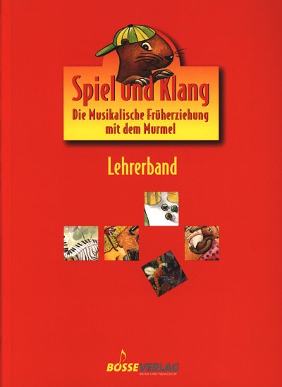 U. Berger y otros.: Spiel und Klang – Lehrerband