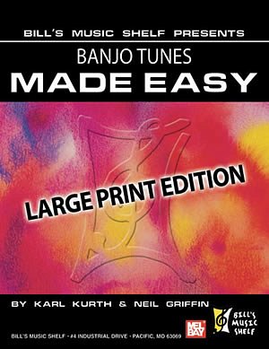 Banjo Tunes Made Easy, Large Print Edition (Bu)