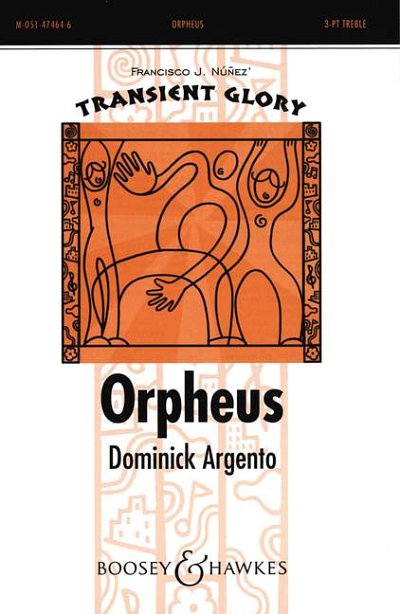 D. Argento: Orpheus (Chpa)