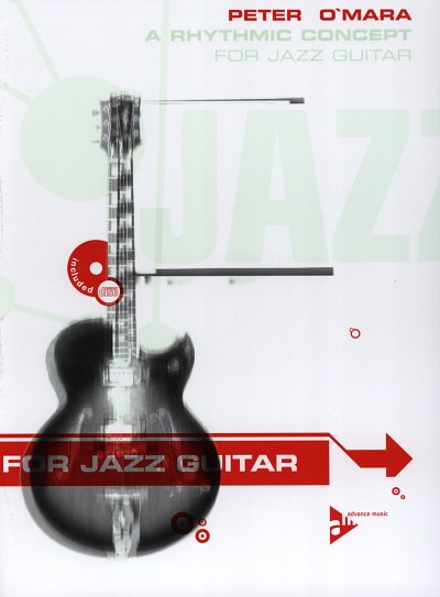 O.'Mara Peter: A Rhythmic Concept For Jazz Guitar