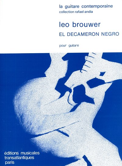 L. Brouwer: El Decameron Negro, Git