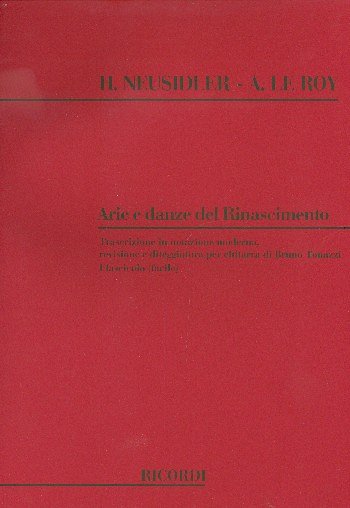 H. Neusidler y otros.: Arie E Danze Del Rinascimento