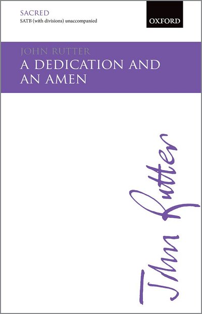 J. Rutter: A Dedication And An Amen, Ch (Chpa)