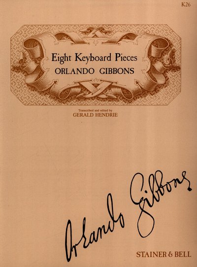 O. Gibbons: Eight Pieces from 
