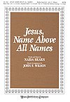 Jesus, Name Above All Names, Gch;Klav (Chpa)