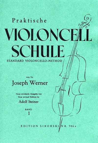 Werner Josef: Violoncello Schule 1