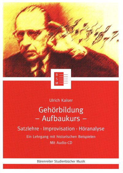U. Kaiser: Gehörbildung Aufbaukurs (Bu+CD)