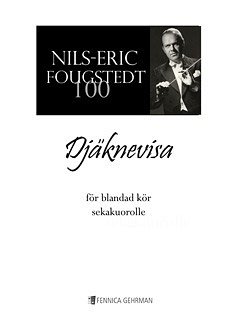 N. Fougstedt: Djäknevisa (Part.)