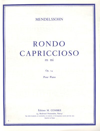 F. Mendelssohn Bartholdy: Rondo Capriccioso Op 14