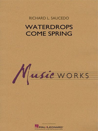 R.L. Saucedo: Waterdrops Come Spring